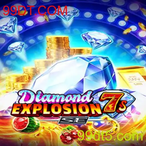 DiamondExplosion7sSE: Descubra a Emoção do Novo Jogo de Cassino