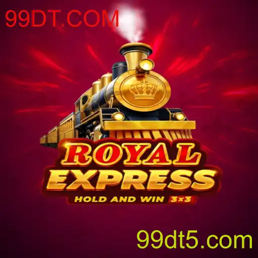 Descubra o Fascinante Mundo de RoyalExpress com 99DT.COM