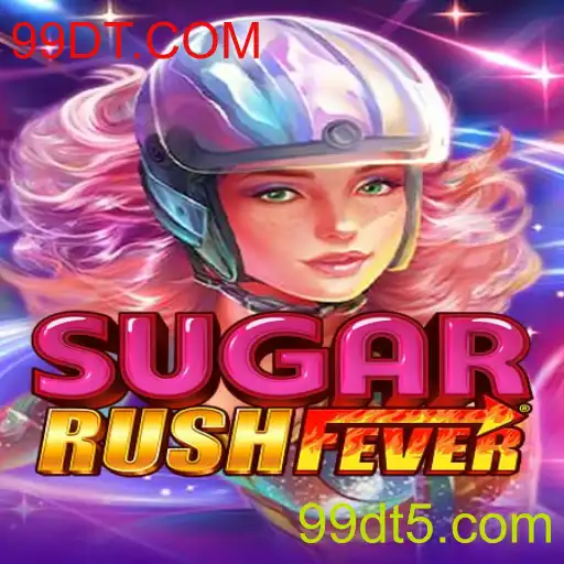 SugarRushFever: Uma Aventura Doce com 99DT.COM